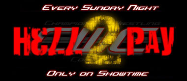 Hell 2 Pay - Sunday  Nights